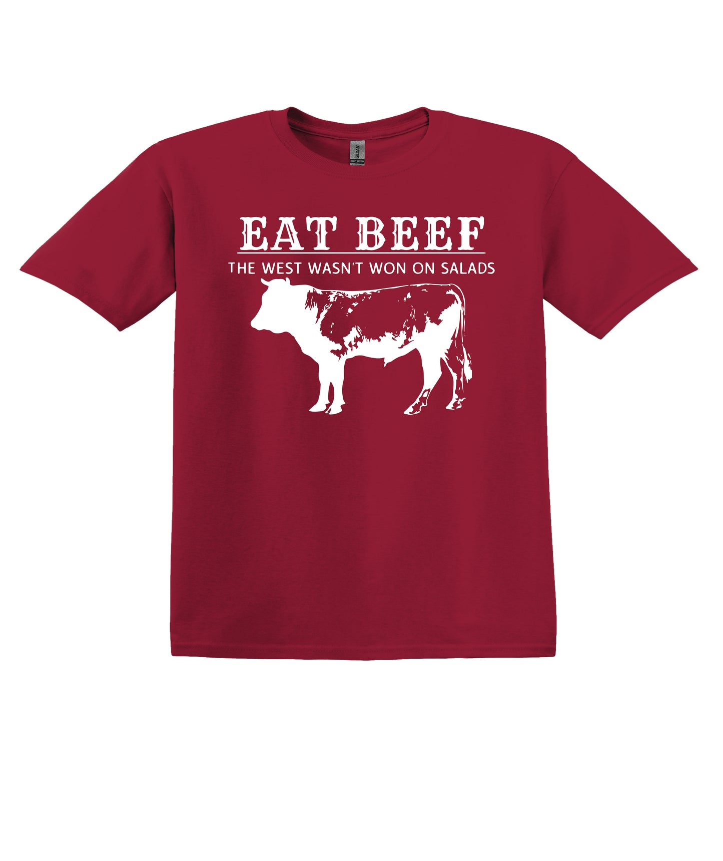 Eat Beef!  The West Wasn't Won on Salads - Multiple Color Options